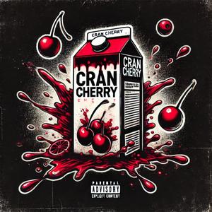 Cran Cherry (Explicit)