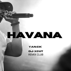 Havana (Remix club)