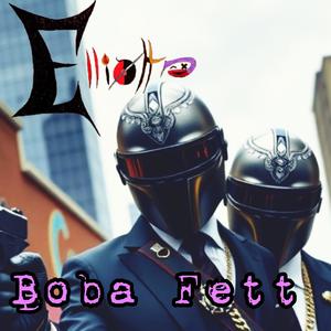 Boba Fett (Explicit)