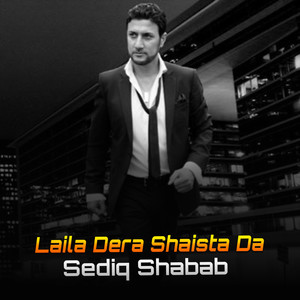 Laila Dera Shaysta Da