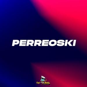 Perreoski (Beat Reggaeton Perreo) (feat. Di Mutz)