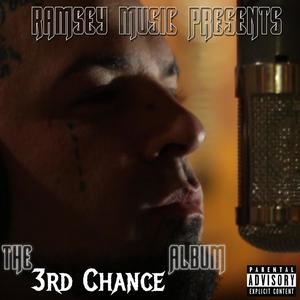 3rd Chance (Explicit)