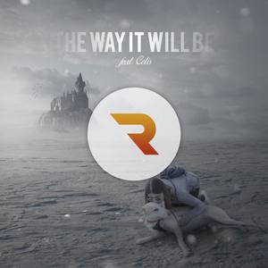 The Way It Will Be (feat. Cetis)