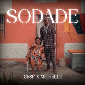 SODADE (feat. Michelle) [Explicit]