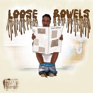 Loose Bowels (Explicit)