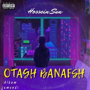 Otagh Banafsh (Explicit)