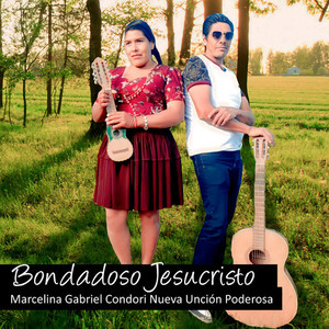 Bondadoso Jesucristo (Damian Candia & Marcelina Gabriel Álbum Completo)