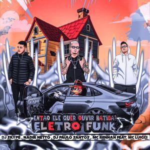 Então ele quer ouvir batidas? (feat. Mc Rennan) (Explicit)