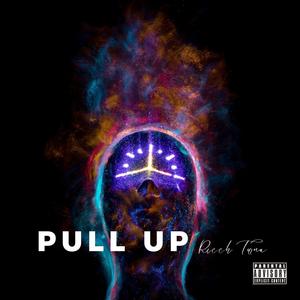 Pull Up (Explicit)