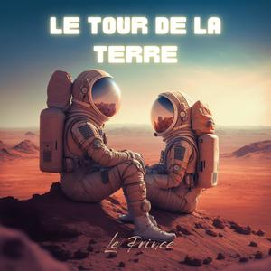 Le tour de la terre (Explicit)