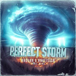 PERFECT STORM (feat. MIAZ)