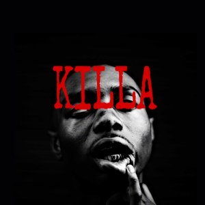 KILLA（pord by.Abner火伴）