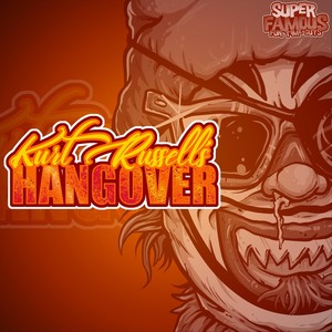 Kurt Russell's Hangover (feat. Famz, Floral Bugs & Mr. 8 Legz)