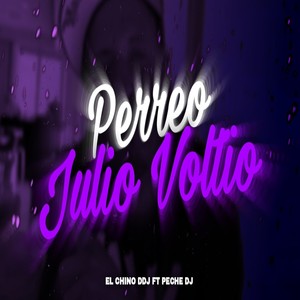 Perreo Julio Voltio (Explicit)