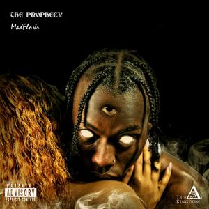 The Prophecy (Explicit)