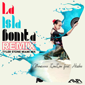 La Isla Bonita feat. Akasha (Tyler Stone Miami Mix)
