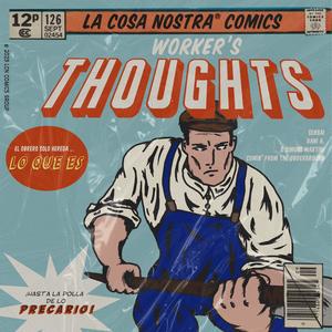 Worker´s Thoughts (feat. Simone Martini & Sensai) [Explicit]