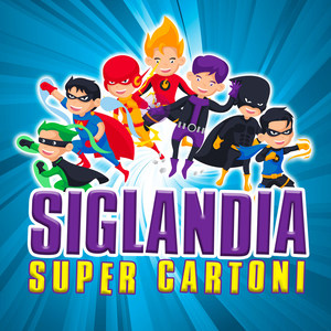 Siglandia - Super Cartoni