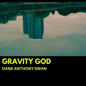 Gravity God