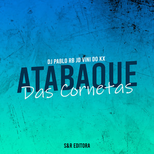 Atabaque das Cornetas (Explicit)
