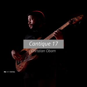 Cantique 17