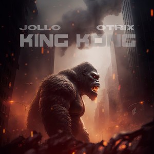 KING KONG (Explicit)