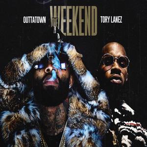 The Weekend (Explicit)