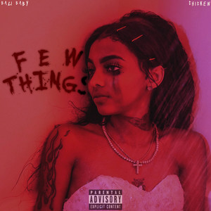 Few Things (Explicit)