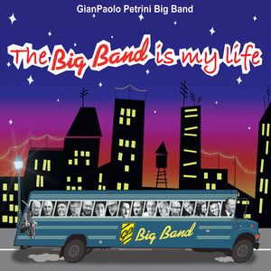 The Big Band is my life