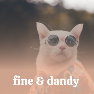 Fine & Dandy