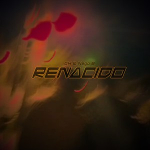 Renacido (Explicit)