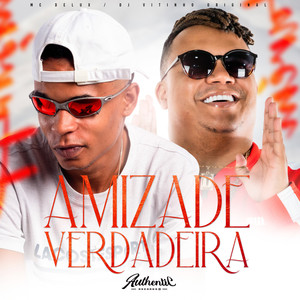 Amizade de Verdadeira