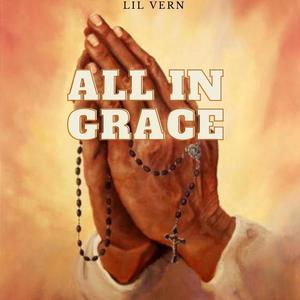 All In Grace (Explicit)