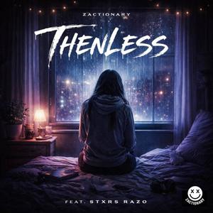 Thenless (feat. Stxrs Razo)
