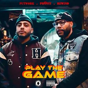 Play The Game (Explicit)