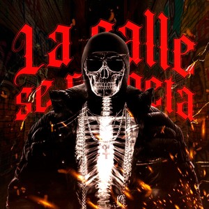 La Calle Se Repeta (Explicit)