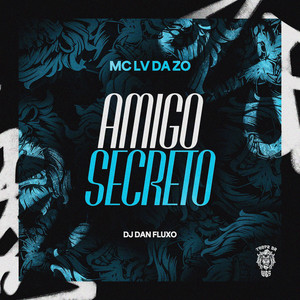 Amigo Secreto (Explicit)