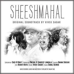 Sheeshmahal (Original Soundtrack by Vivek Sagar)