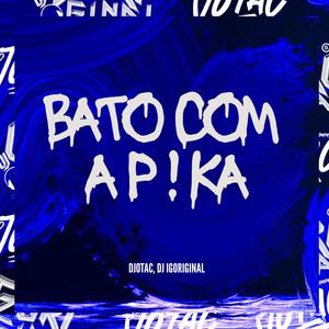Bato Com a P!ka (DJotac Remix) [Explicit]
