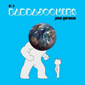Badbajoonies(feat. Justin Quarantino)