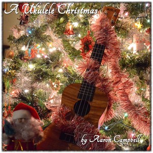 A Ukulele Christmas