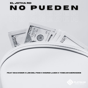 No Pueden (Explicit)