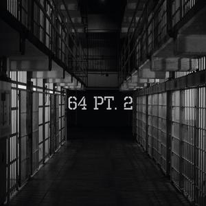 64, Pt. 2(feat. JONES, Yuva Zigz & Semi) (Explicit)