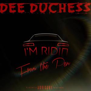 I'm Ridin (from Prison) (Explicit)