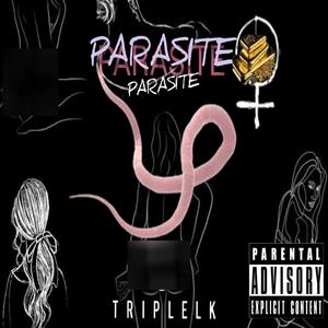 Parasite (Explicit)