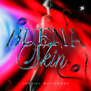 Buena Skin (Explicit)