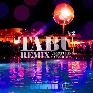TABU (feat. Ce Cicada) (Remix)