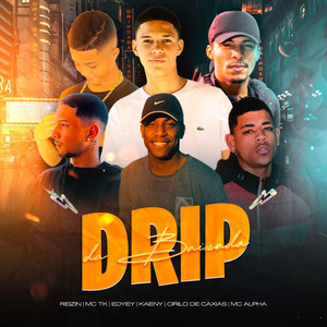 Drip da Baixada (Explicit)