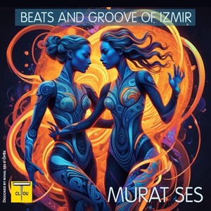 Beats and Groove of Izmir