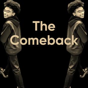 The Comeback (Explicit)